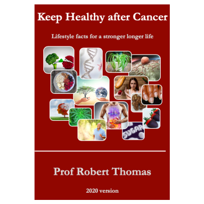 Keep Healthy After Cancer - Book by Prof Robert Thomas